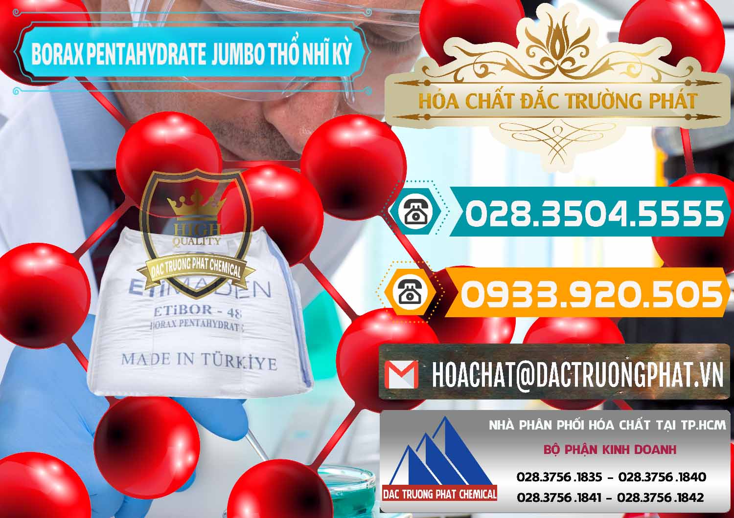 Nơi chuyên bán ( cung cấp ) Borax Pentahydrate Bao Jumbo ( Bành ) Thổ Nhĩ Kỳ Turkey - 0424 - Chuyên phân phối và bán hóa chất tại TP.HCM - congtyhoachat.vn