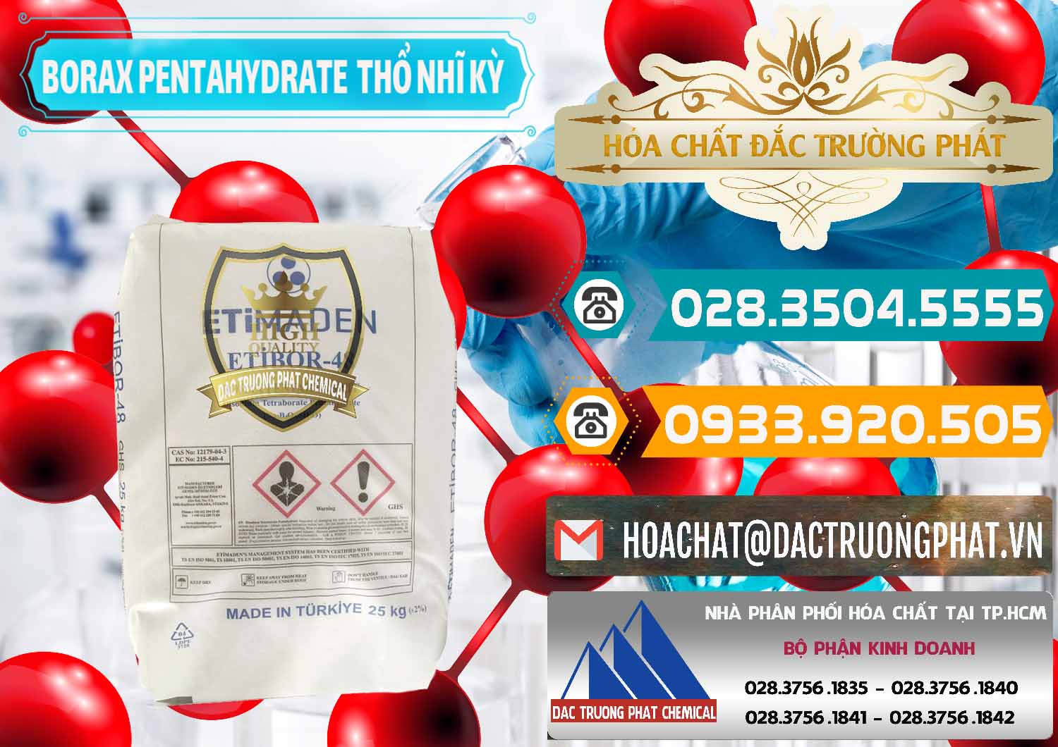 Cty chuyên nhập khẩu _ bán Borax Pentahydrate Thổ Nhĩ Kỳ Turkey - 0431 - Nơi cung cấp - nhập khẩu hóa chất tại TP.HCM - congtyhoachat.vn