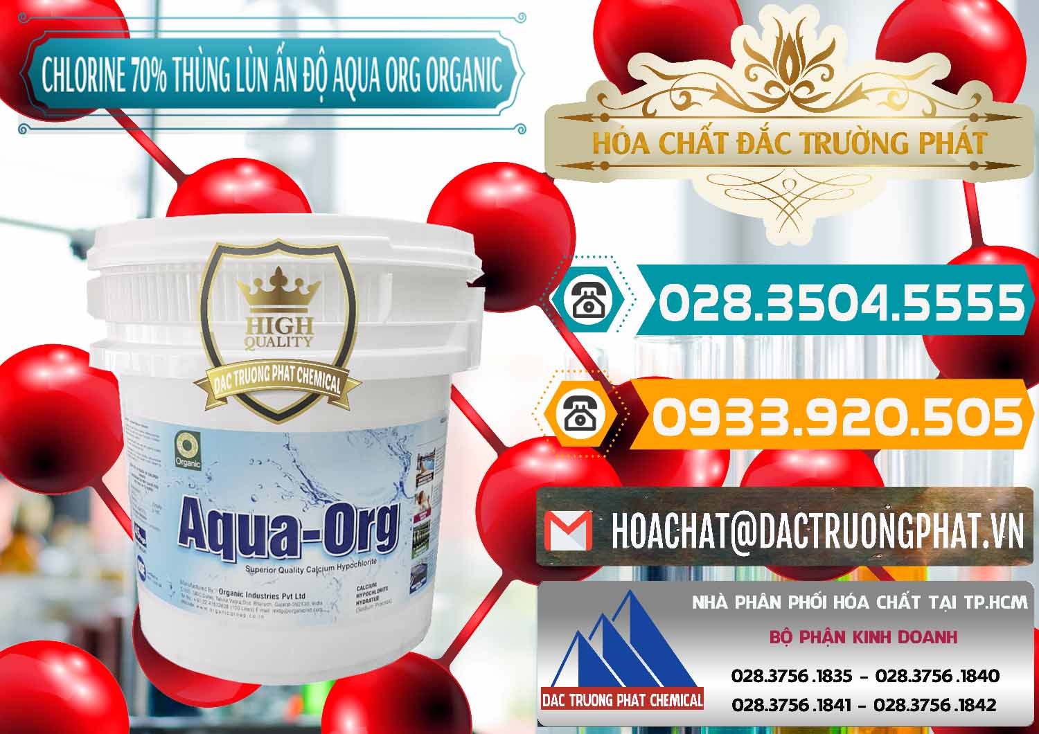 Công ty chuyên phân phối & bán Chlorine – Clorin 70% Thùng Lùn Ấn Độ Aqua ORG Organic India - 0212 - Nơi chuyên cung cấp & bán hóa chất tại TP.HCM - congtyhoachat.vn