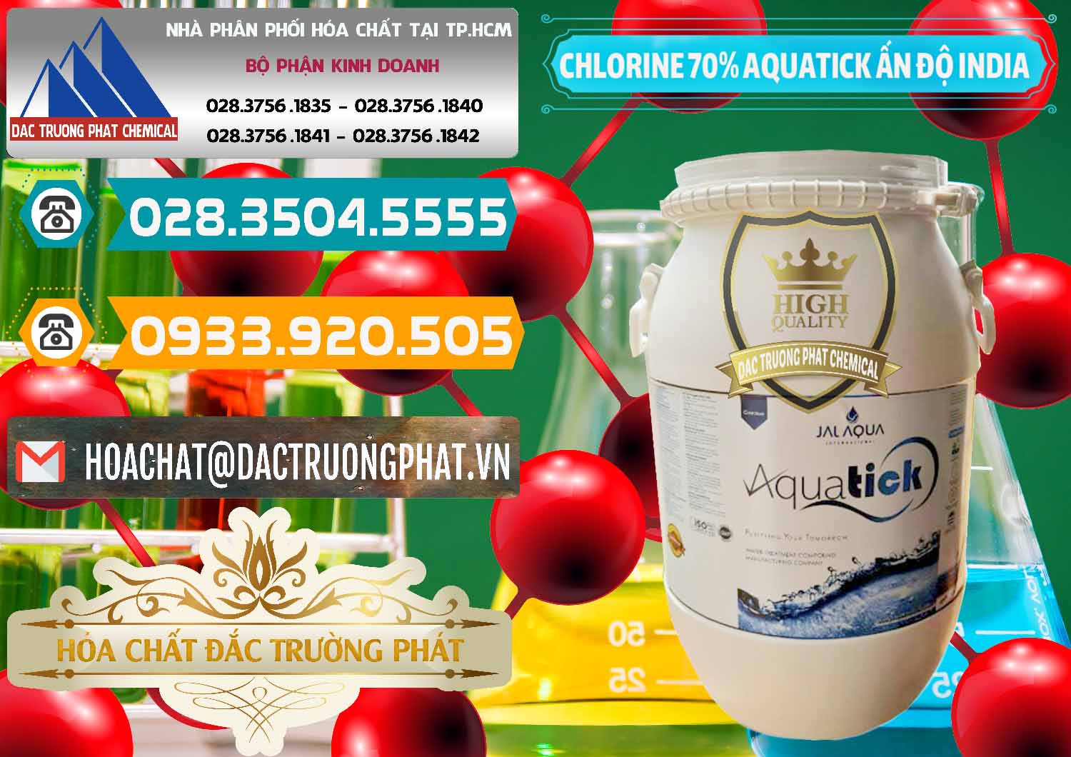 Đơn vị chuyên cung ứng _ bán Chlorine – Clorin 70% Aquatick Jal Aqua Ấn Độ India - 0215 - Đơn vị phân phối và cung cấp hóa chất tại TP.HCM - congtyhoachat.vn