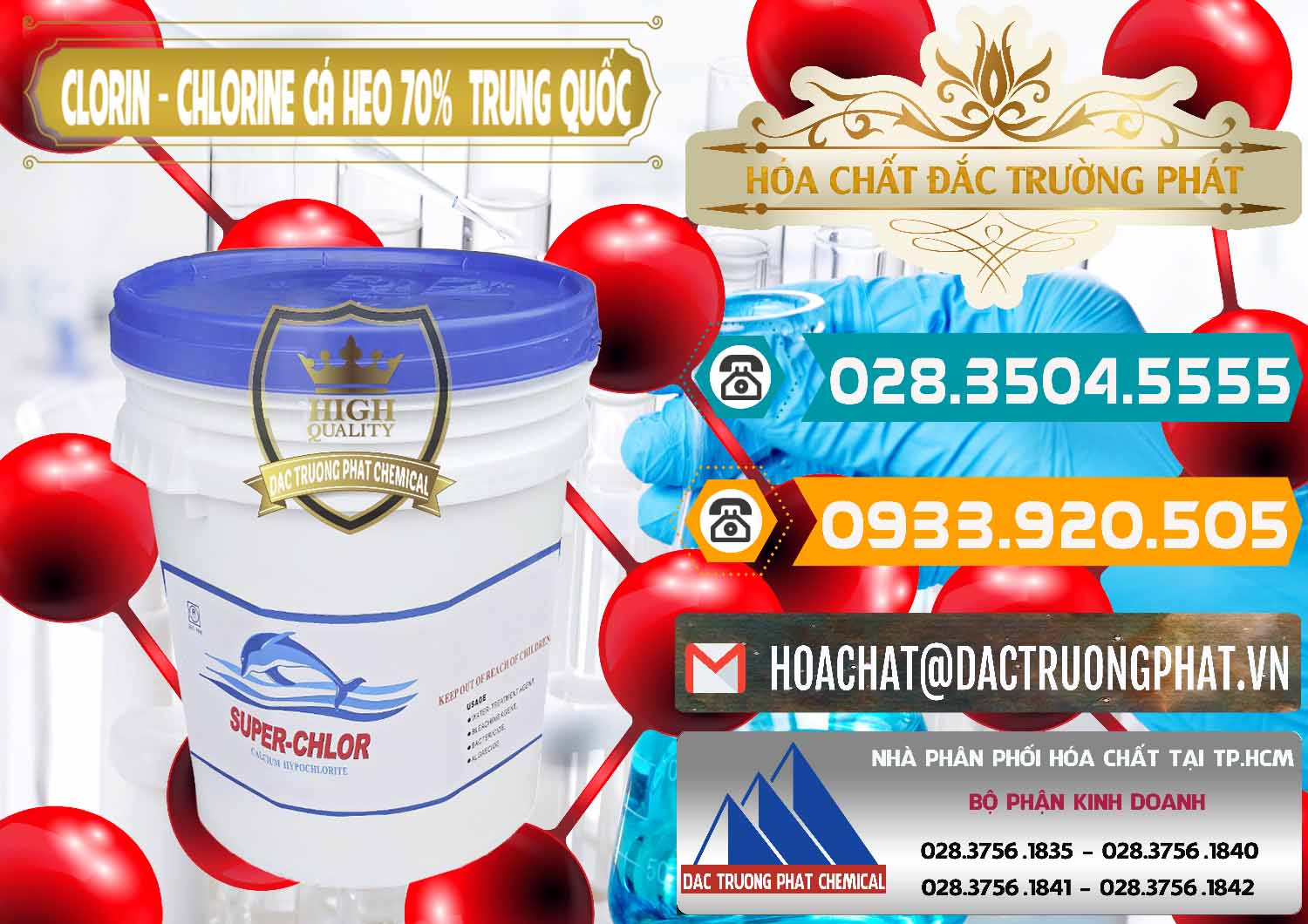 Công ty chuyên cung cấp & bán Clorin - Chlorine Cá Heo 70% Super Chlor Nắp Xanh Trung Quốc China - 0209 - Cty chuyên cung cấp và bán hóa chất tại TP.HCM - congtyhoachat.vn