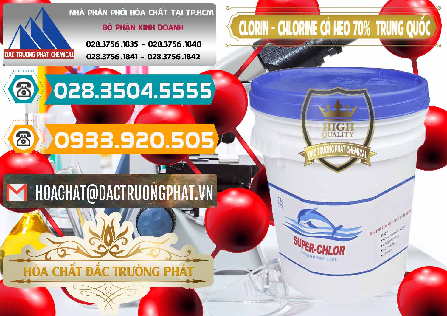 Nơi phân phối & bán Clorin - Chlorine Cá Heo 70% Super Chlor Nắp Xanh Trung Quốc China - 0209 - Cty phân phối - cung cấp hóa chất tại TP.HCM - congtyhoachat.vn
