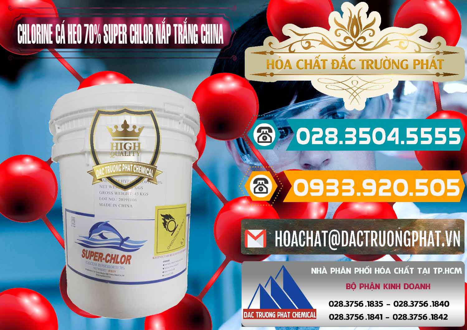 Đơn vị bán ( cung ứng ) Clorin - Chlorine Cá Heo 70% Super Chlor Nắp Trắng Trung Quốc China - 0240 - Bán - phân phối hóa chất tại TP.HCM - congtyhoachat.vn