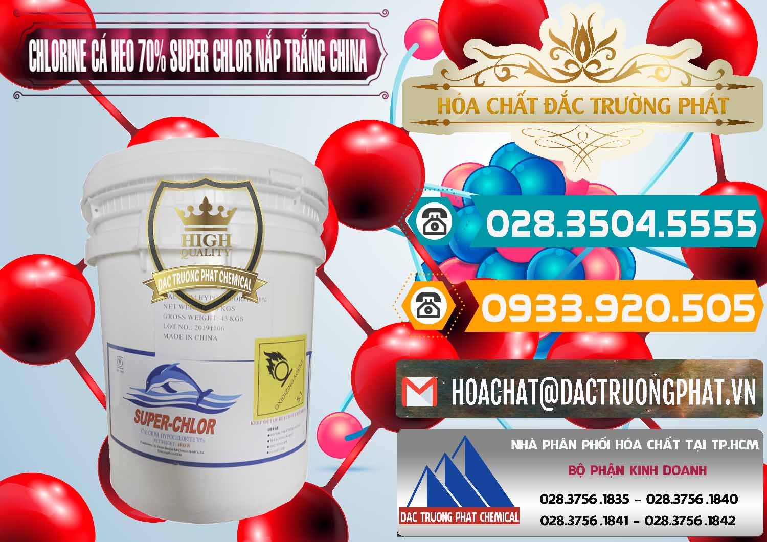 Công ty phân phối ( bán ) Clorin - Chlorine Cá Heo 70% Super Chlor Nắp Trắng Trung Quốc China - 0240 - Nơi cung cấp _ nhập khẩu hóa chất tại TP.HCM - congtyhoachat.vn