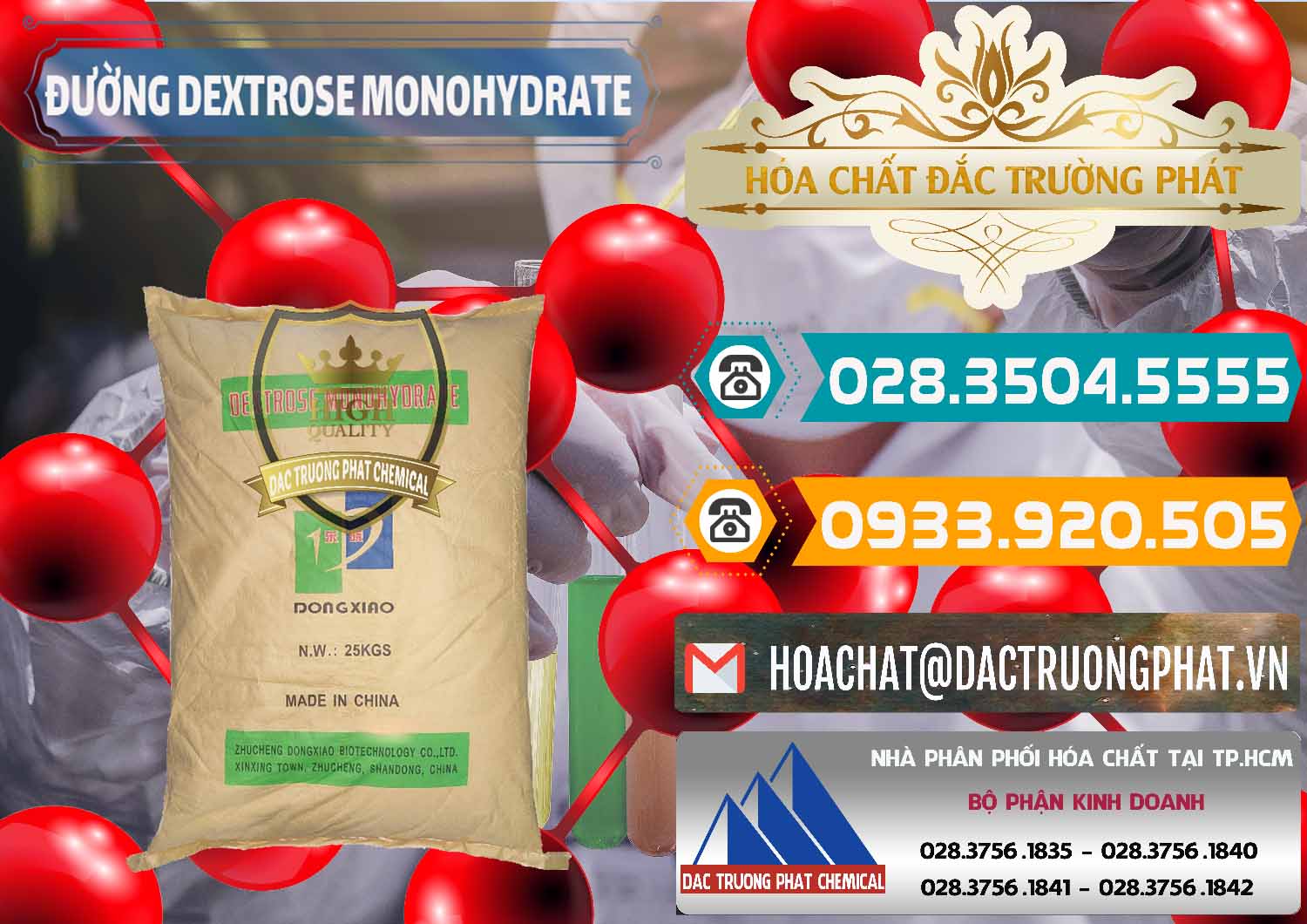 Chuyên bán _ cung cấp Đường Dextrose Monohydrate Food Grade Dongxiao Trung Quốc China - 0063 - Nhà phân phối _ kinh doanh hóa chất tại TP.HCM - congtyhoachat.vn