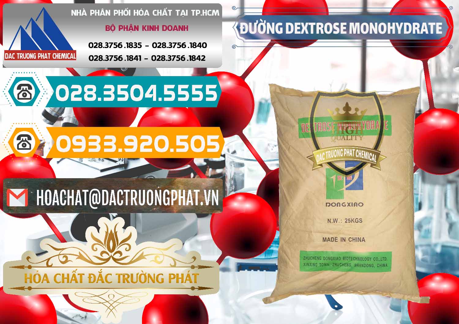 Cty nhập khẩu - bán Đường Dextrose Monohydrate Food Grade Dongxiao Trung Quốc China - 0063 - Đơn vị nhập khẩu _ phân phối hóa chất tại TP.HCM - congtyhoachat.vn