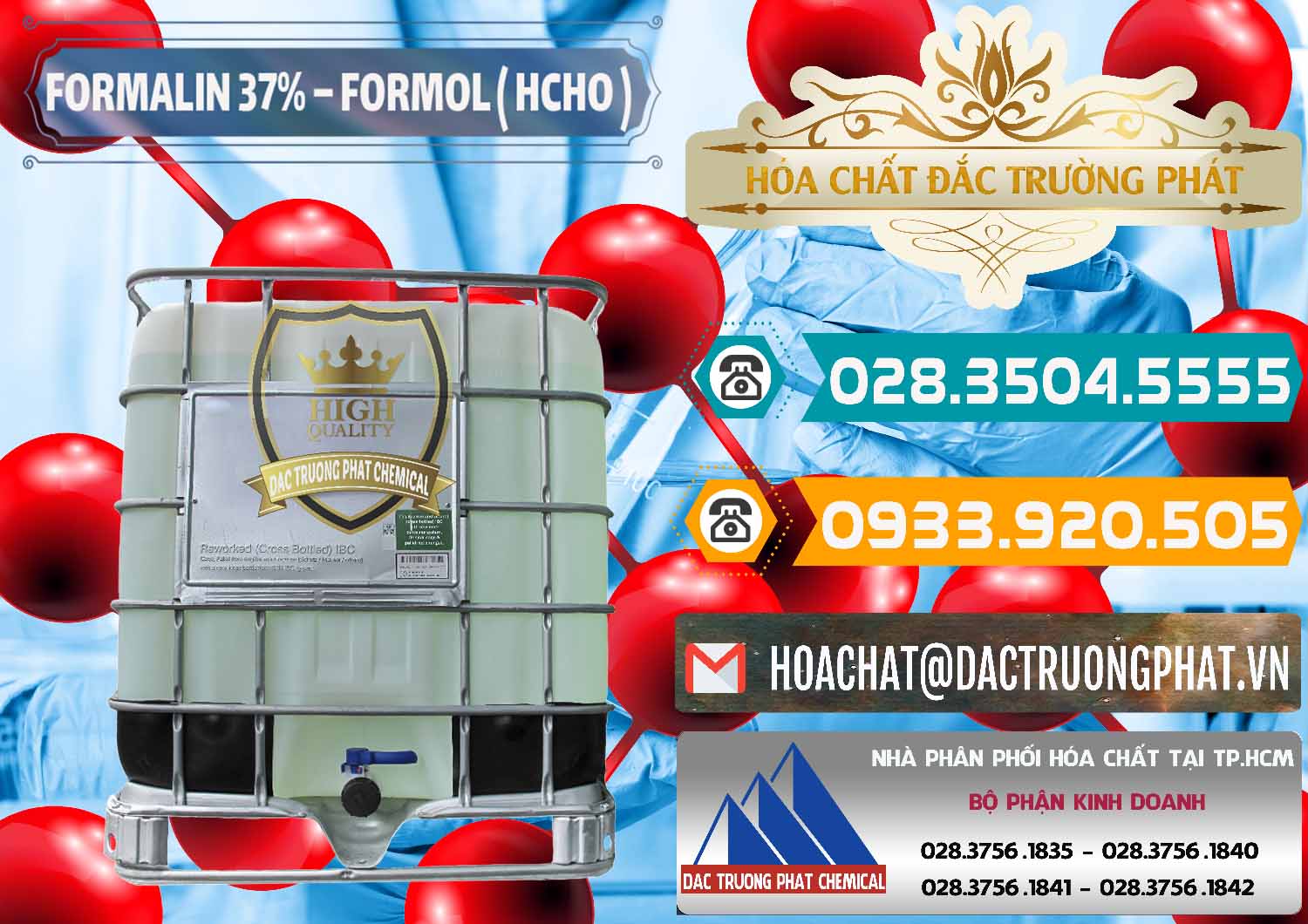 Đơn vị chuyên cung ứng ( bán ) Formalin - Formol ( HCHO ) 37% Việt Nam - 0187 - Đơn vị chuyên kinh doanh ( phân phối ) hóa chất tại TP.HCM - congtyhoachat.vn