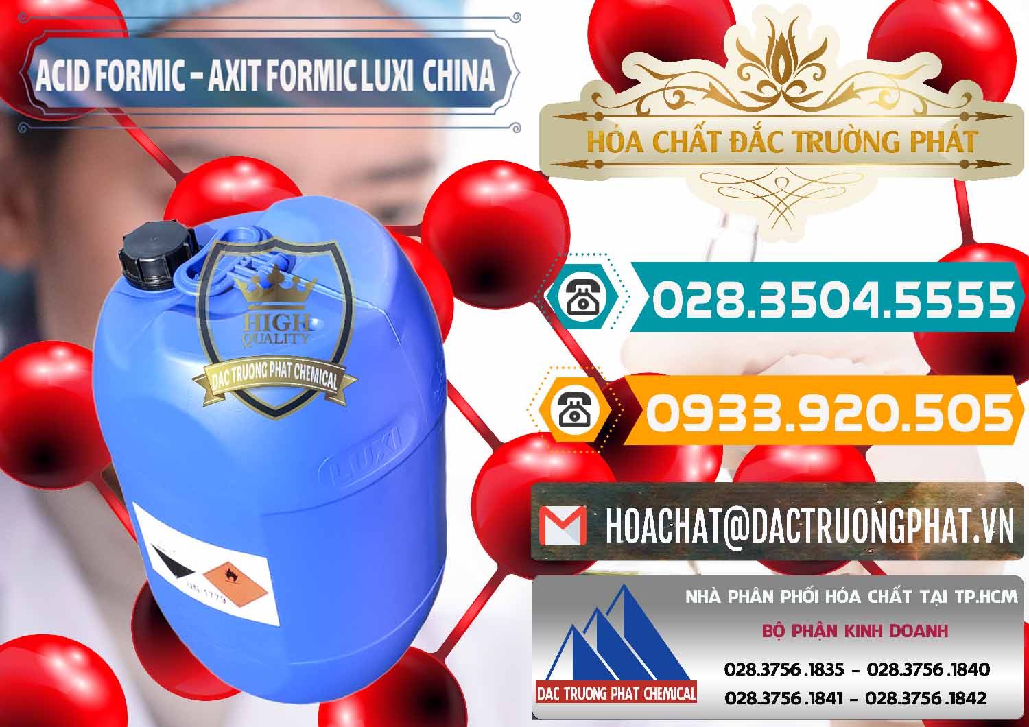 Chuyên kinh doanh _ bán Acid Formic - Axit Formic Luxi Trung Quốc China - 0029 - Đơn vị chuyên bán & phân phối hóa chất tại TP.HCM - congtyhoachat.vn