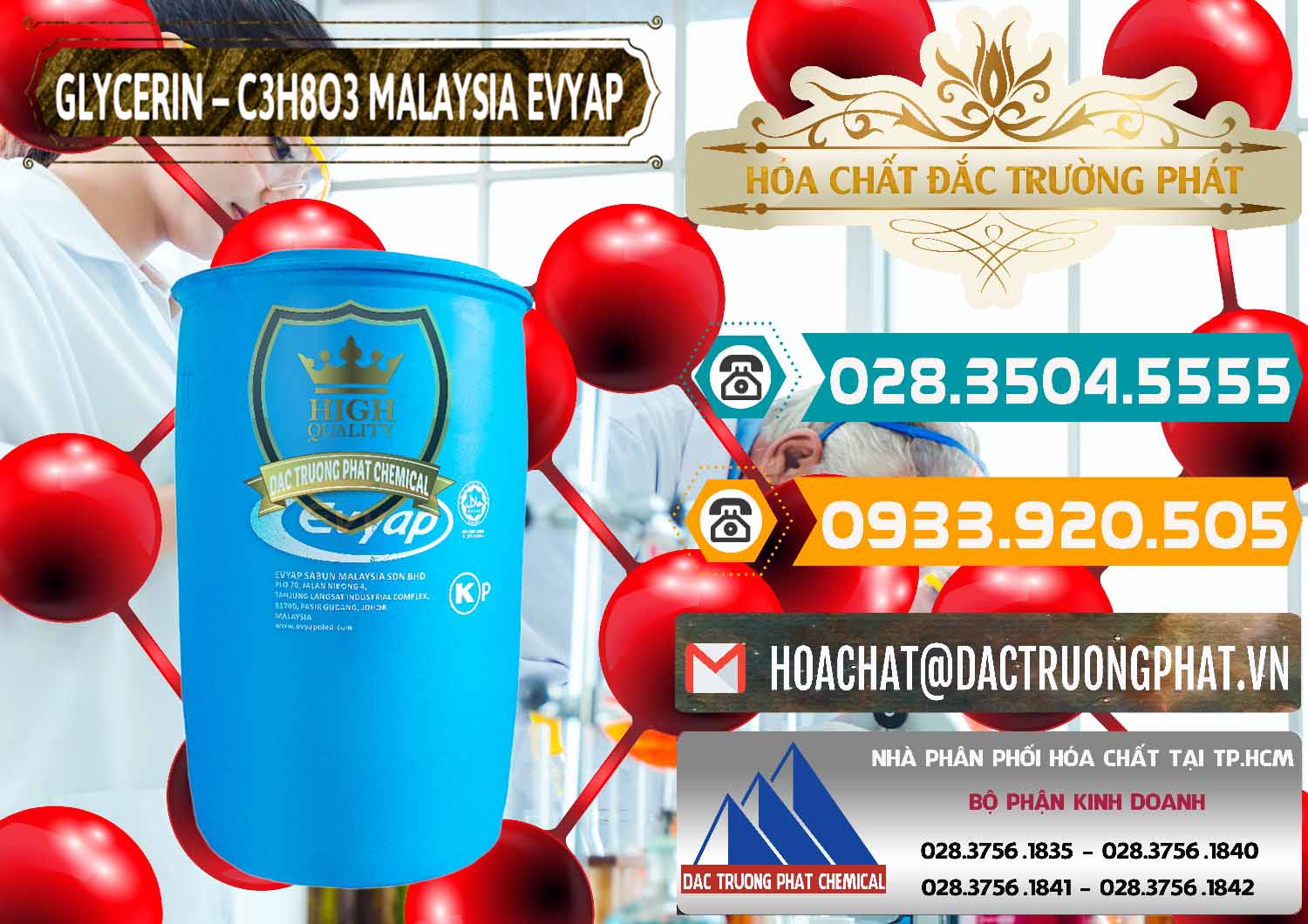 Glycerin – C3H8O3 Malaysia Evyap Đơn vị bán và phân phối Glycerin – C3H8O3 Malaysia Evyap - 0066 - Nơi phân phối ( bán ) hóa chất tại TP.HCM - congtyhoachat.vn