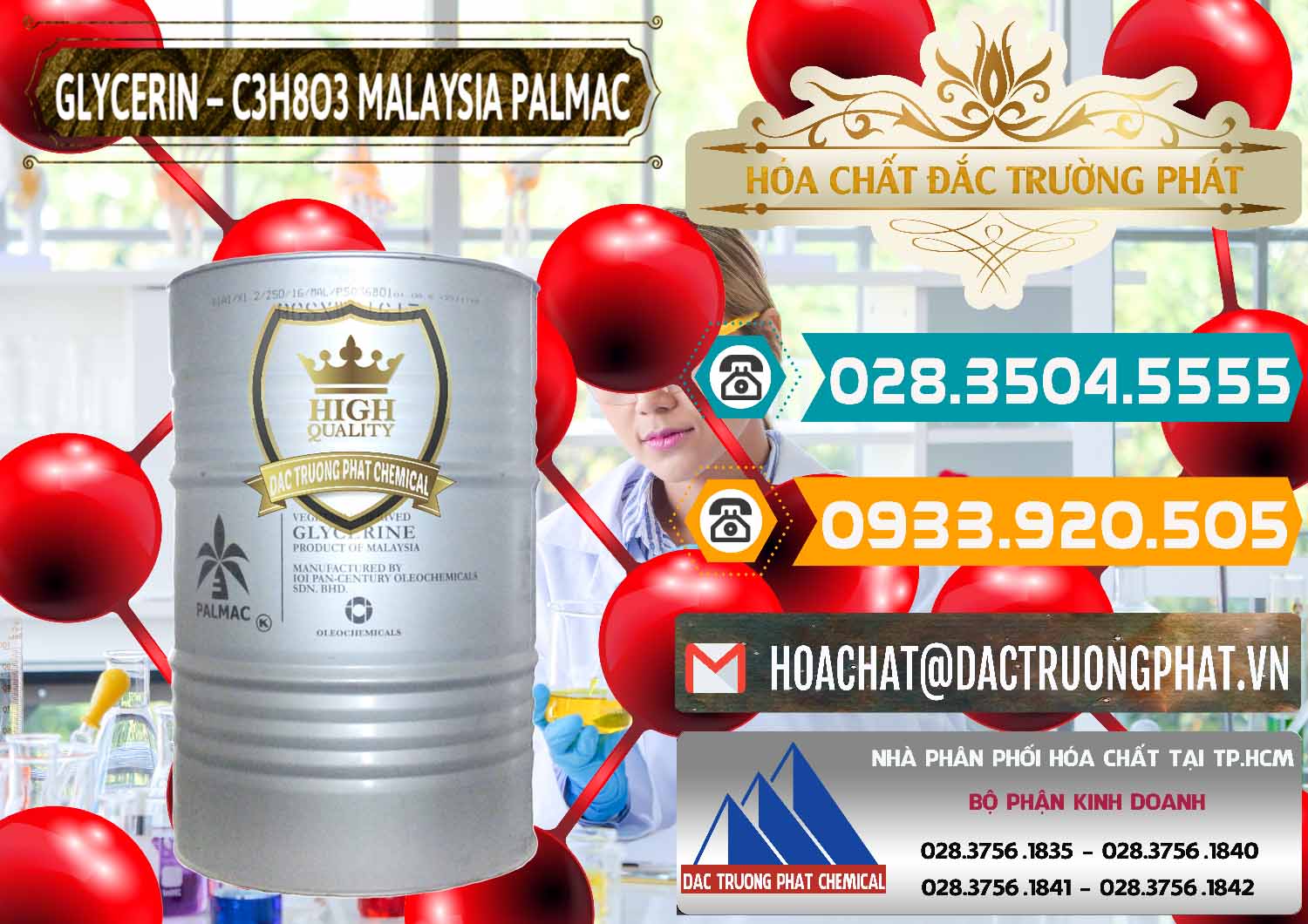 Đơn vị cung ứng và bán Glycerin – C3H8O3 99.7% Malaysia Palmac - 0067 - Chuyên phân phối ( nhập khẩu ) hóa chất tại TP.HCM - congtyhoachat.vn