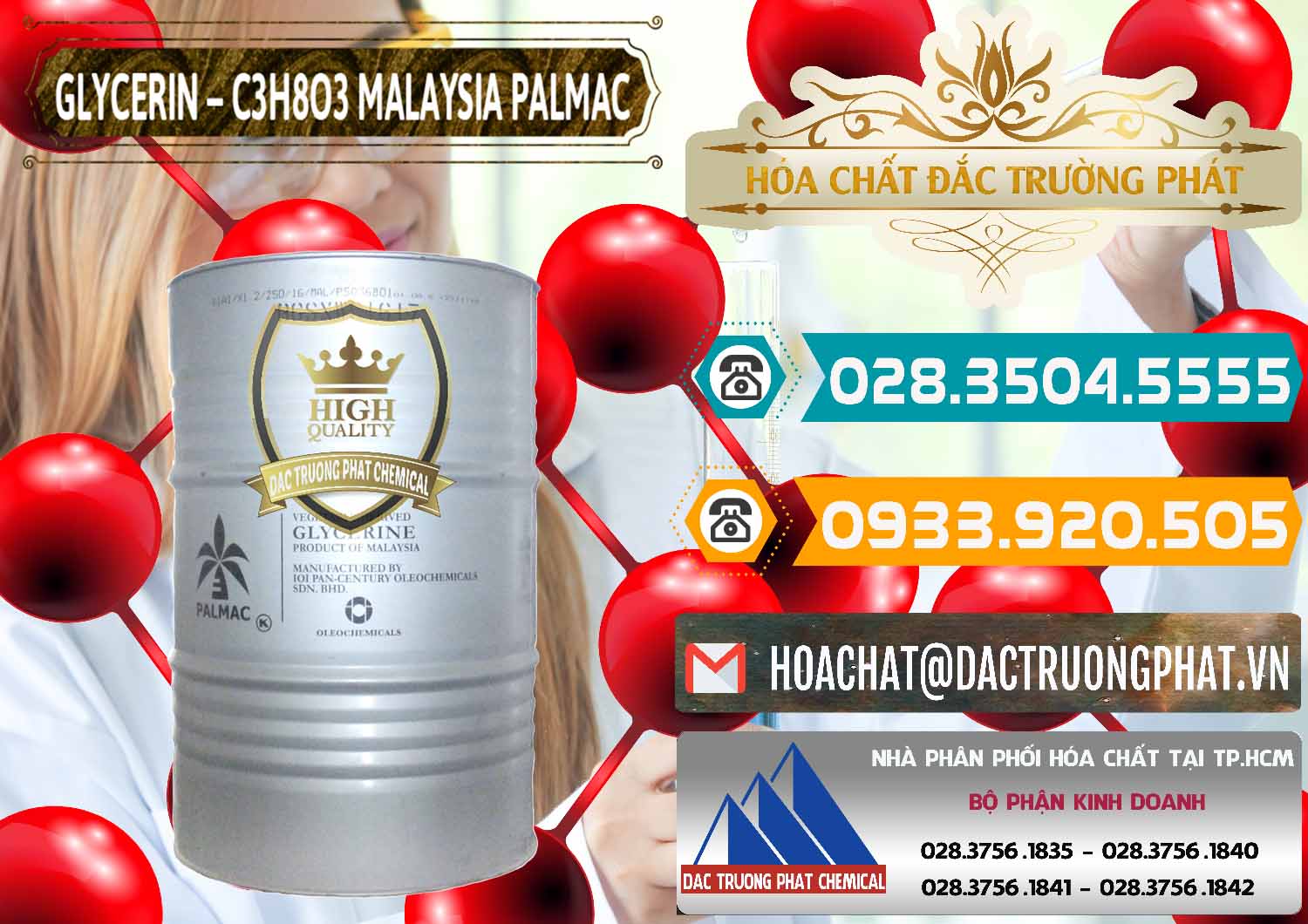 Công ty chuyên cung ứng ( bán ) Glycerin – C3H8O3 99.7% Malaysia Palmac - 0067 - Cty chuyên phân phối _ bán hóa chất tại TP.HCM - congtyhoachat.vn