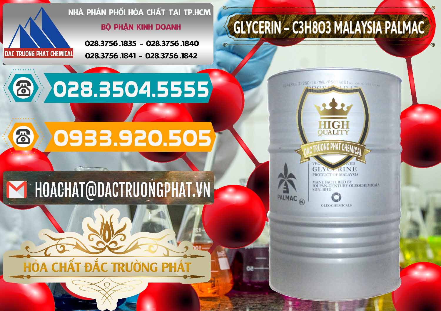 Cty chuyên nhập khẩu & bán Glycerin – C3H8O3 99.7% Malaysia Palmac - 0067 - Cty chuyên cung ứng & phân phối hóa chất tại TP.HCM - congtyhoachat.vn