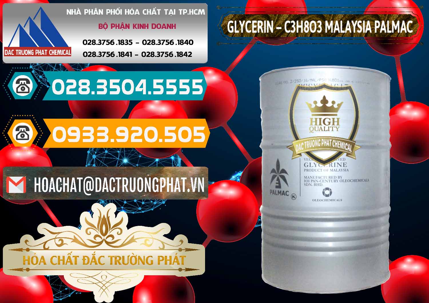 Đơn vị bán - cung cấp Glycerin – C3H8O3 99.7% Malaysia Palmac - 0067 - Đơn vị chuyên cung cấp ( kinh doanh ) hóa chất tại TP.HCM - congtyhoachat.vn