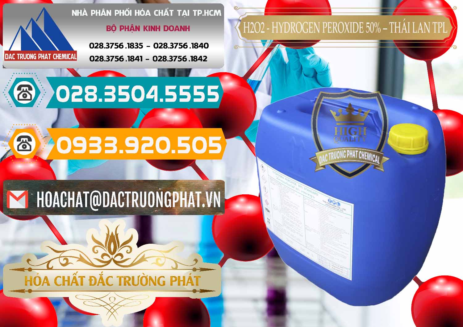 Đơn vị cung cấp \ bán hóa chất Hydrogen Peroxide / Hydro Peroxid Dạng Lỏng 50% TPL Thái Lan Thailand Nơi bán và cung cấp H2O2 - Hydrogen Peroxide 50% Thái Lan TPL - 0076 - Đơn vị nhập khẩu ( cung cấp ) hóa chất tại TP.HCM - congtyhoachat.vn