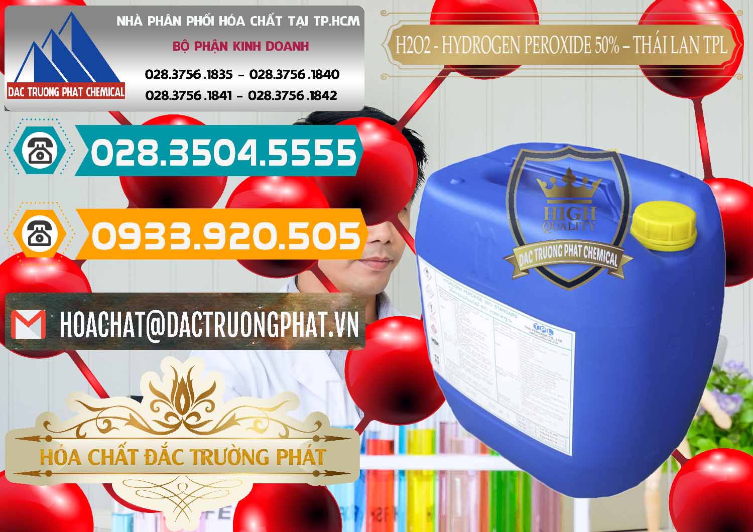 Chuyên cung ứng và bán H2O2 - Hydrogen Peroxide 50% Thái Lan TPL - 0076 - Chuyên cung ứng và phân phối hóa chất tại TP.HCM - congtyhoachat.vn