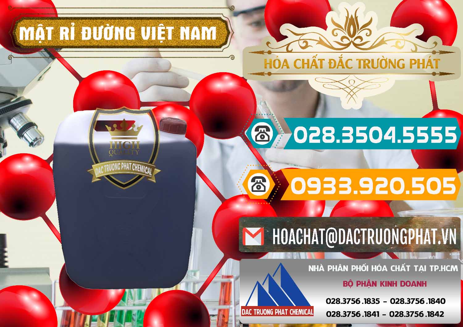 Nhà phân phối _ cung cấp Mật Rỉ Đường Việt Nam - 0306 - Nơi chuyên cung ứng ( phân phối ) hóa chất tại TP.HCM - congtyhoachat.vn
