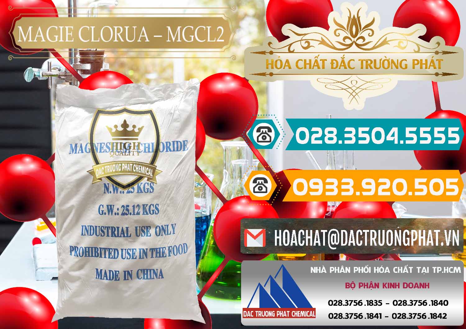 Đơn vị nhập khẩu _ bán Magie Clorua – MGCL2 96% Dạng Vảy Trung Quốc China - 0091 - Cty chuyên cung cấp ( bán ) hóa chất tại TP.HCM - congtyhoachat.vn