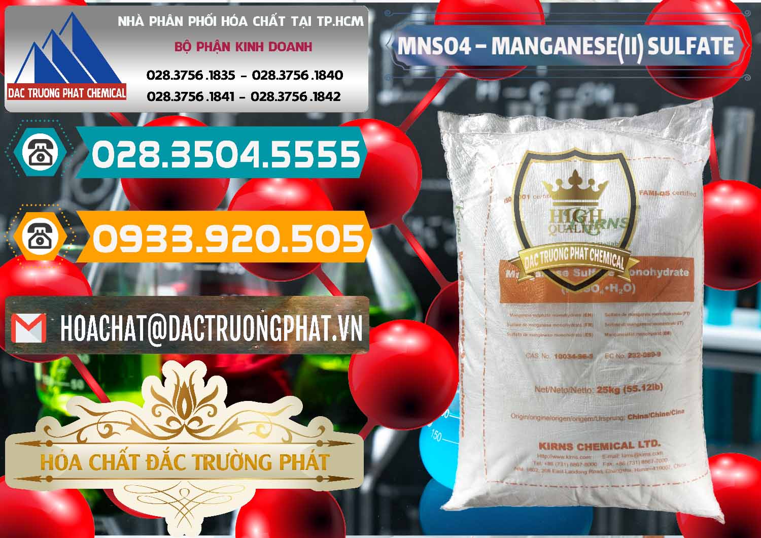 Cung ứng ( bán ) hóa chất MnSO4 Sulfat þ MnSO4 Monohydrate Kirns Trung Quốc China Công ty chuyên kinh doanh và bán MNSO4 – Manganese (II) Sulfate Kirns Trung Quốc China - 0095 - Nhập khẩu và phân phối hóa chất tại TP.HCM - congtyhoachat.vn