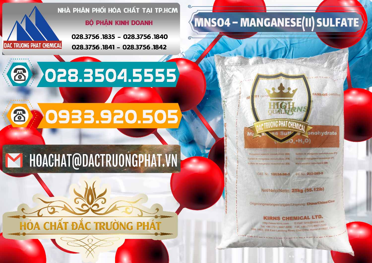 Nơi chuyên cung ứng œ bán Mangan Sulfate _ Sulphate Mangan (II) Dạng Bột Monohydrate Kirns Trung Quốc China Cung ứng ( bán ) MNSO4 – Manganese (II) Sulfate Kirns Trung Quốc China - 0095 - Cty phân phối & cung cấp hóa chất tại TP.HCM - congtyhoachat.vn