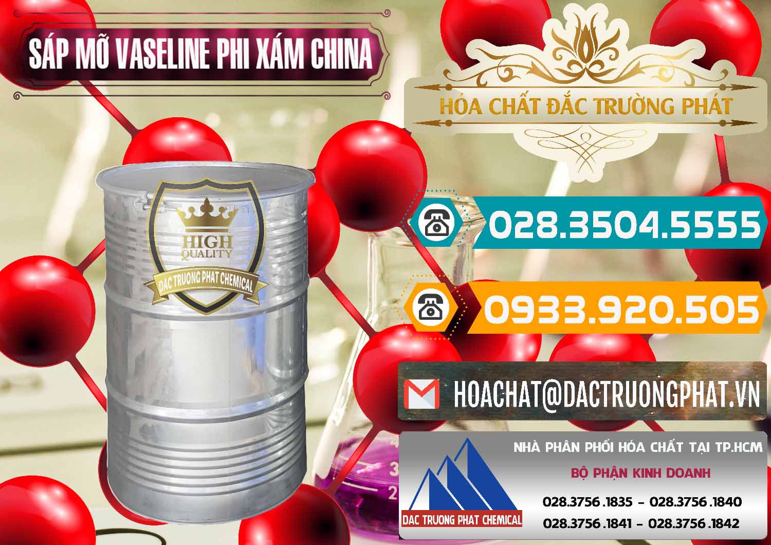 Chuyên cung ứng & bán Sáp Mỡ Vaseline Phi Xám Trung Quốc China - 0291 - Nơi chuyên nhập khẩu - cung cấp hóa chất tại TP.HCM - congtyhoachat.vn