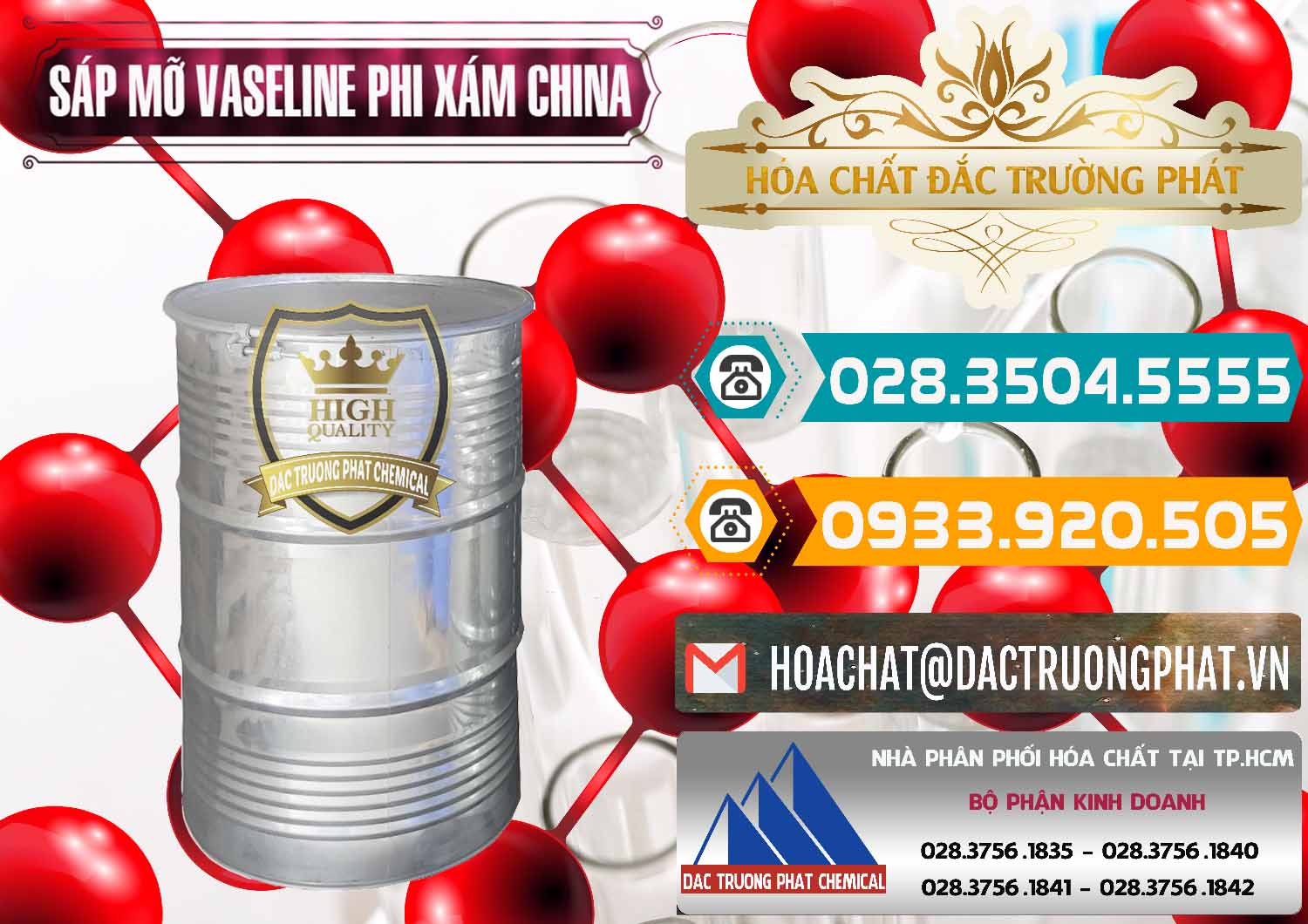 Nơi chuyên nhập khẩu - bán Sáp Mỡ Vaseline Phi Xám Trung Quốc China - 0291 - Công ty bán - cung cấp hóa chất tại TP.HCM - congtyhoachat.vn