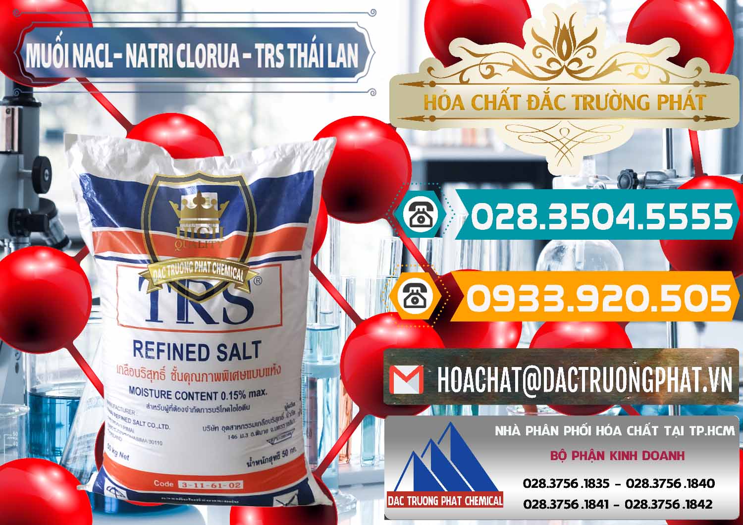 Nhà cung ứng _ bán Muối NaCL – Sodium Chloride TRS Thái Lan - 0096 - Kinh doanh và cung cấp hóa chất tại TP.HCM - congtyhoachat.vn