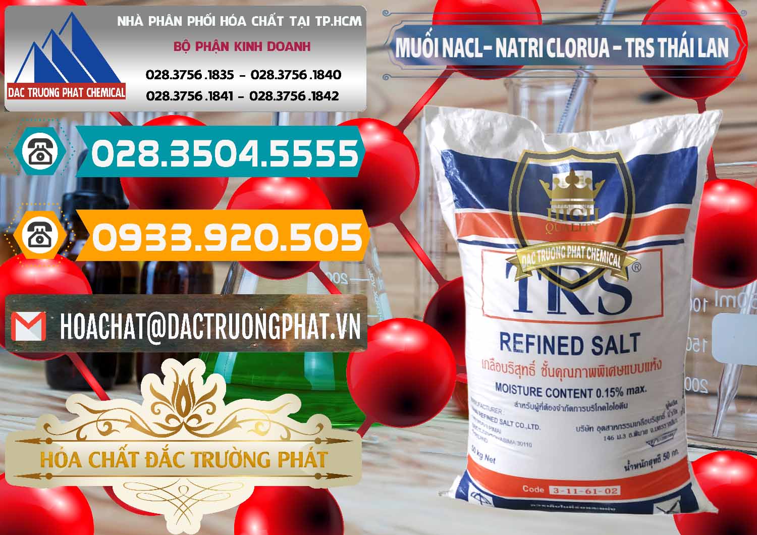 Đơn vị bán _ cung cấp Muối NaCL – Sodium Chloride TRS Thái Lan - 0096 - Công ty chuyên phân phối _ bán hóa chất tại TP.HCM - congtyhoachat.vn