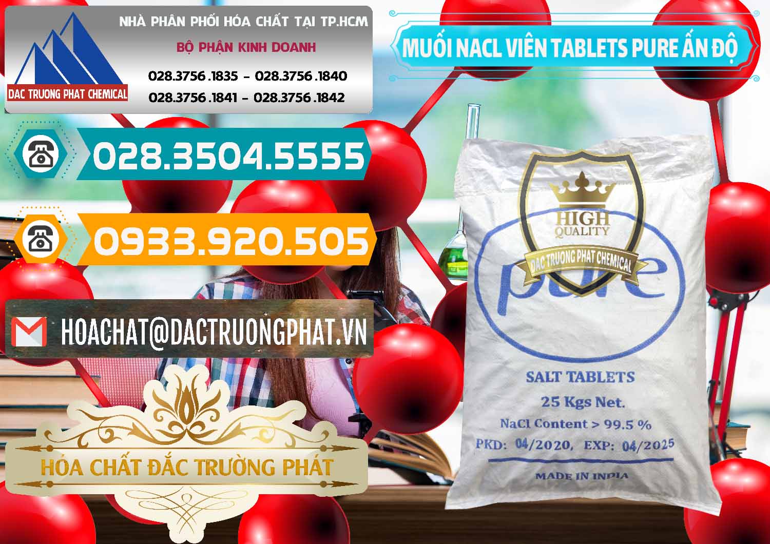 Công ty chuyên bán ( cung cấp ) Muối NaCL – Sodium Chloride Dạng Viên Tablets Pure Ấn Độ India - 0294 - Nhà phân phối ( cung cấp ) hóa chất tại TP.HCM - congtyhoachat.vn