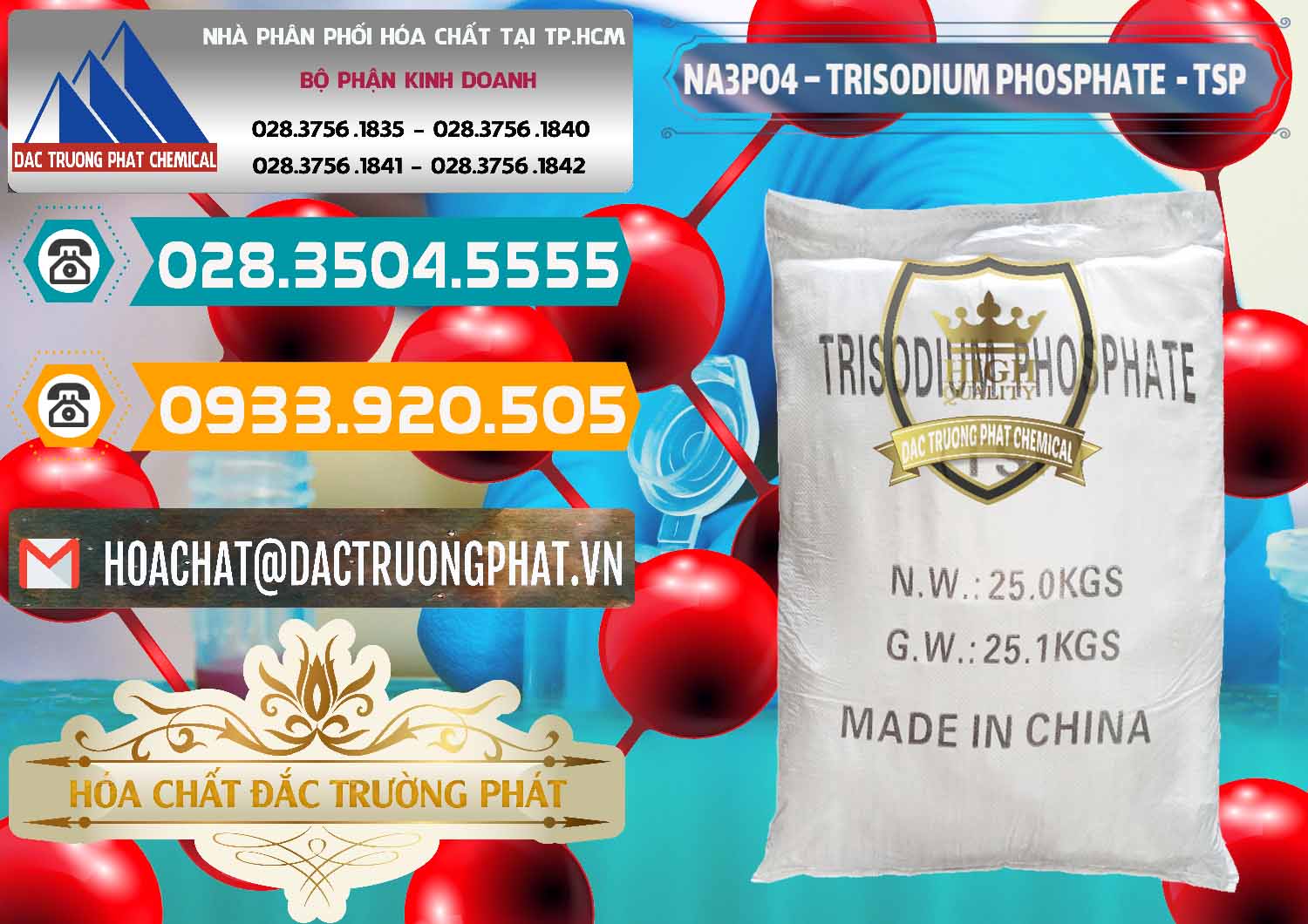Cty chuyên cung cấp & bán Na3PO4 – Trisodium Phosphate Trung Quốc China TSP - 0103 - Chuyên cung cấp _ phân phối hóa chất tại TP.HCM - congtyhoachat.vn